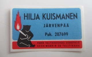 TT ETIKETTI - JÄRVENPÄÄ HILJA KUISMANEN  T-0288