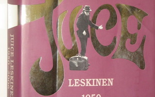 Antti Heikkinen : JUICE LESKINEN 1950 - 2006 RISAINEN ELÄMÄ