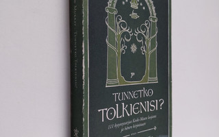 Andrew Murray : Tunnetko Tolkienisi : 111 kysymyssarjaa K...