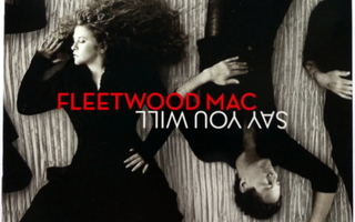 FLEETWOOD MAC Say You Will CD 2003 HUIPPUKUNTO