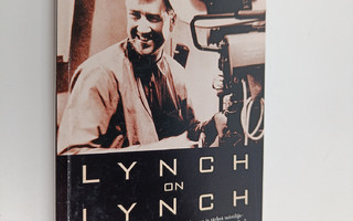 Chris Rodley : Lynch on Lynch