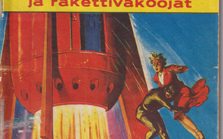 KORKEAJÄNNITYS 1954 9 - MUSTA VARJO ja rakettivakoojat