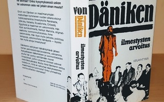 Erich von Däniken : Ilmestysten arvoitus ,1p