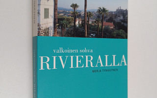 Merja Tynkkynen : Valkoinen sohva Rivieralla