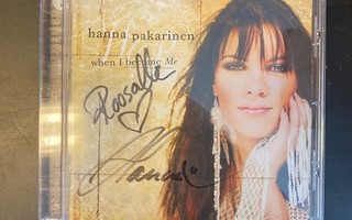 Hanna Pakarinen - When I Become Me (nimikirjoituksella) CD