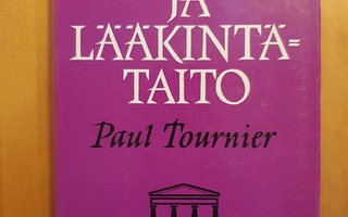 Paul Tournier:Raamattu ja lääkintätaito
