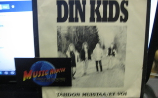 DIN KIDS - TAHDON MUISTAA / ET VOI EX-/EX- 7"