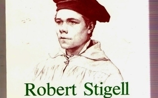 Finländska gestalter: Robert Stigell (1852-1907)