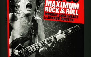 AC/DC : MAXIMUM ROCK & ROLL Legendaarisen Rock Bändin 1p SKP