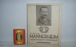 J.O. Hannula - Mannerheim Vapaussodan Ylipäällikkö