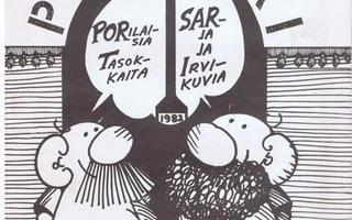 PORTSARI porilaisia tasokkaita sarja ja irvikuvia -1982-