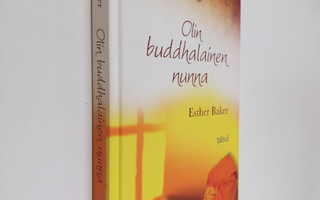 Esther Baker : Olin buddhalainen nunna