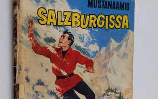 Korkeajännityssarja 10/1960 : Mustanaamio Salzburgissa