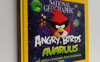 Amy Briggs : Angry birds : avaruus