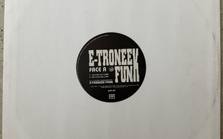 [12''] E-TRONEEK FUNK: OIHO (Tech house)