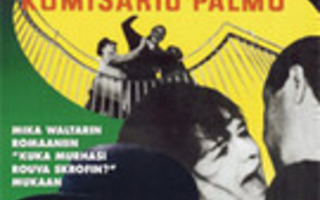 KAASUA KOMISARIO PALMU	(27 678)	k	-FI-	DVD			1961	m/v