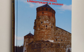 Veli Kauranen : Suomen vanhat linnat, kartanolinnat, linn...