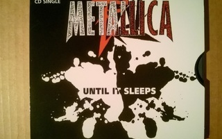 Metallica - Until It Sleeps CDS ( Slide Tray )