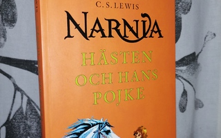 C. S. Lewis - Narnia - Hästen och hans pojke