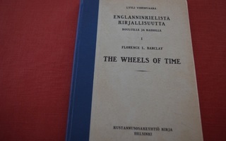 Florence Barclay: The Wheels on Time (1928)