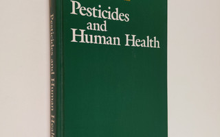 William H. Hallenbeck : Pesticides and human health