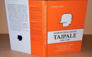 Kimmo Sorko : Keskisuomalaisten Taipale 1939-1940