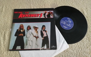 THE RUNAWAYS - And Now... The Runaways LP