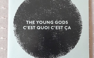 The Young Gods - C'Est Quoi C'Est Ça PROMO CDS (INDUSTRIAL)