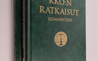 Pekka (toim.) Timonen : KKO:n ratkaisut kommentein 2015 1-2