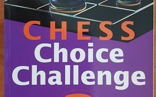 Chris Ward: Chess Choice Challenge 3