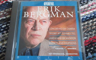 Erik Bergman: Concertino, Triumf, Lament, Silence. Ondine CD