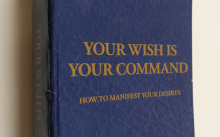 Your wish is your command