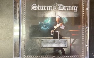 Sturm Und Drang - Learning To Rock (international) CD