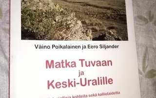 POIKOLAINEN :  MATKA TUVAAN JA KESKI-URALILLE