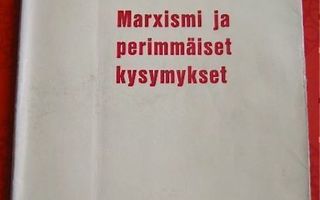 Urpo Harva: Marxismi ja perimmäiset kysymykset