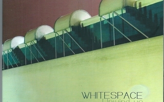 WHITESPACE : Unwind us