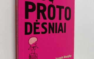 Joseph Murphy : Jusu proto desnai