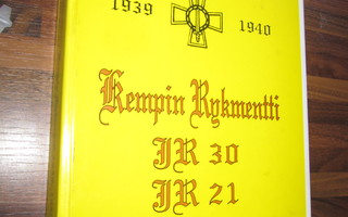 Kempin rykmentti : jalkaväkirykmentti 30 (21) 1939-1940