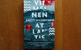 Antti Hyyrynen - Viimeinen Atlantis