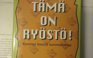 Seppo Sillanpää - Tämä on ryöstö (sid.)