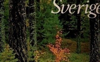 Naturen & människan i samspel: Vårt vackra Sverige