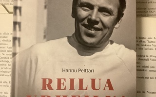 Hannu Pelttari - Carl-Olaf Homén: Reilua urheilua (sid.)