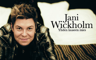 JANI WICKHOLM : Yhden lauseen mies