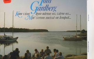 TOM GARDBERG: Kom Visor, Kom Närma Oss, Värm Oss! – LP 1983