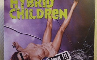 HYBRID CHILDREN - BLEED BABY BLEED!!! LP