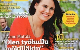 Seura n:o 24 2012 Anne Mattila. Merja Kyllönen. Henna Virkku