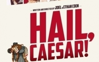 Coenin veljekset: Hail, Caesar