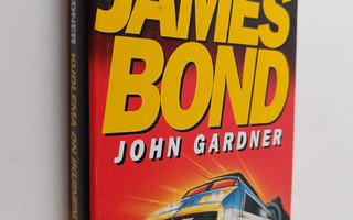 John Gardner : Kuolema on ikuinen, James Bond