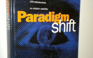 Petteri Heino : Paradigm shift