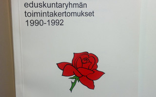 Sosialidemokraattisen puolueen toimintakertomukset 1990-1...
